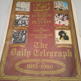 The Daily Telegraph 1855-1980 125 years in words and pictures